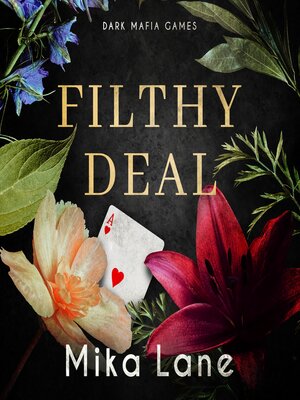 cover image of Filthy Deal